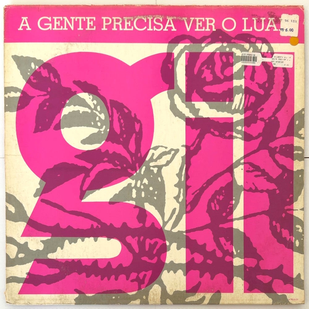 Gilberto Gil — A Gente Precisa Ver O Luar (LP Vinyl Record, used)