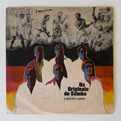 Os Originais Do Samba — É Preciso Cantar (LP Vinyl Record, used)