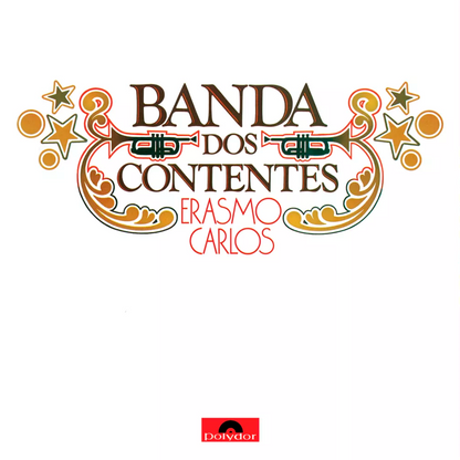 Erasmo Carlos — A Banda Dos Contentes (LP Vinyl Record, sealed)