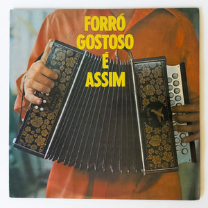 Luiz Sergio — Forró Gostoso É Assim (LP Vinyl Record, used)