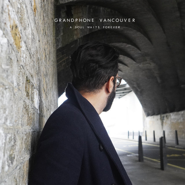 Grandphone Vancouver — A Soul Waits Forever (LP Vinyl Record, sealed)