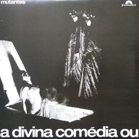 Os Mutantes - A Divina Comédia Ou Ando Meio Desligado (LP)