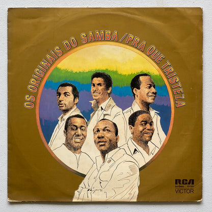 Os Originais Do Samba — Pra Que Tristeza (LP Vinyl Record, used)