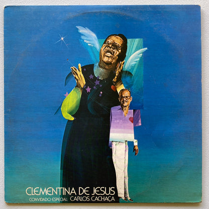 Clementina De Jesus e Carlos Cachaça - Convidado Especial: Carlos Cachaça (LP)