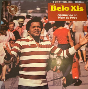 Belo Xis — Sambando no Meio do Povo (LP Vinyl Record, used)