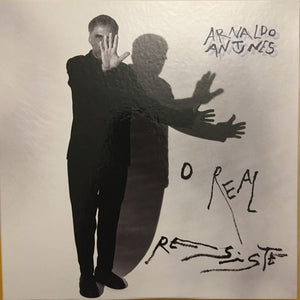 Arnaldo Antunes - O Real Resiste (Disco de Vinilo LP)