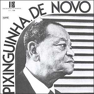Altamiro Carrilho e Carlos Poyares — Pixinguinha, De Novo (LP Vinyl Record, used)