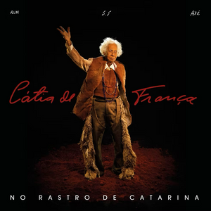 Cátia De França - No Rastro De Catarina (LP)
