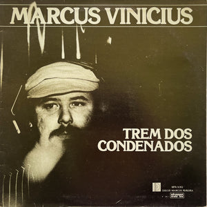 Marcus Vinicius - Trem Dos Condenados (LP)