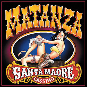 Matanza (6) — Santa Madre Cassino (LP Vinyl Record, sealed)