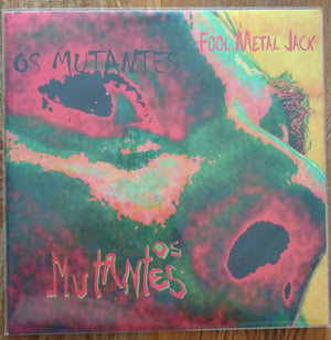 Os Mutantes — Fool Metal Jack (LP Vinyl Record, sealed)