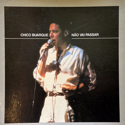 Chico Buarque — Não Vai Passar (LP Vinyl Record, used)