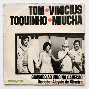 Antonio Carlos Jobim,Vinicius de Moraes,Toquinho e Miucha — Gravado Ao Vivo No Canecão (LP Vinyl Record, used)