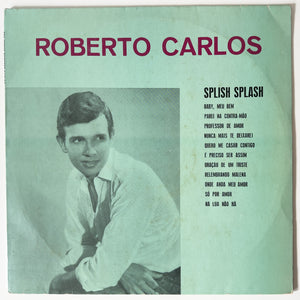 Roberto Carlos — Splish Splash (LP Vinyl Record, used)