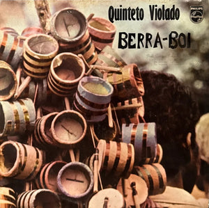 Quinteto Violado — Berra Boi (LP Vinyl Record, sealed)