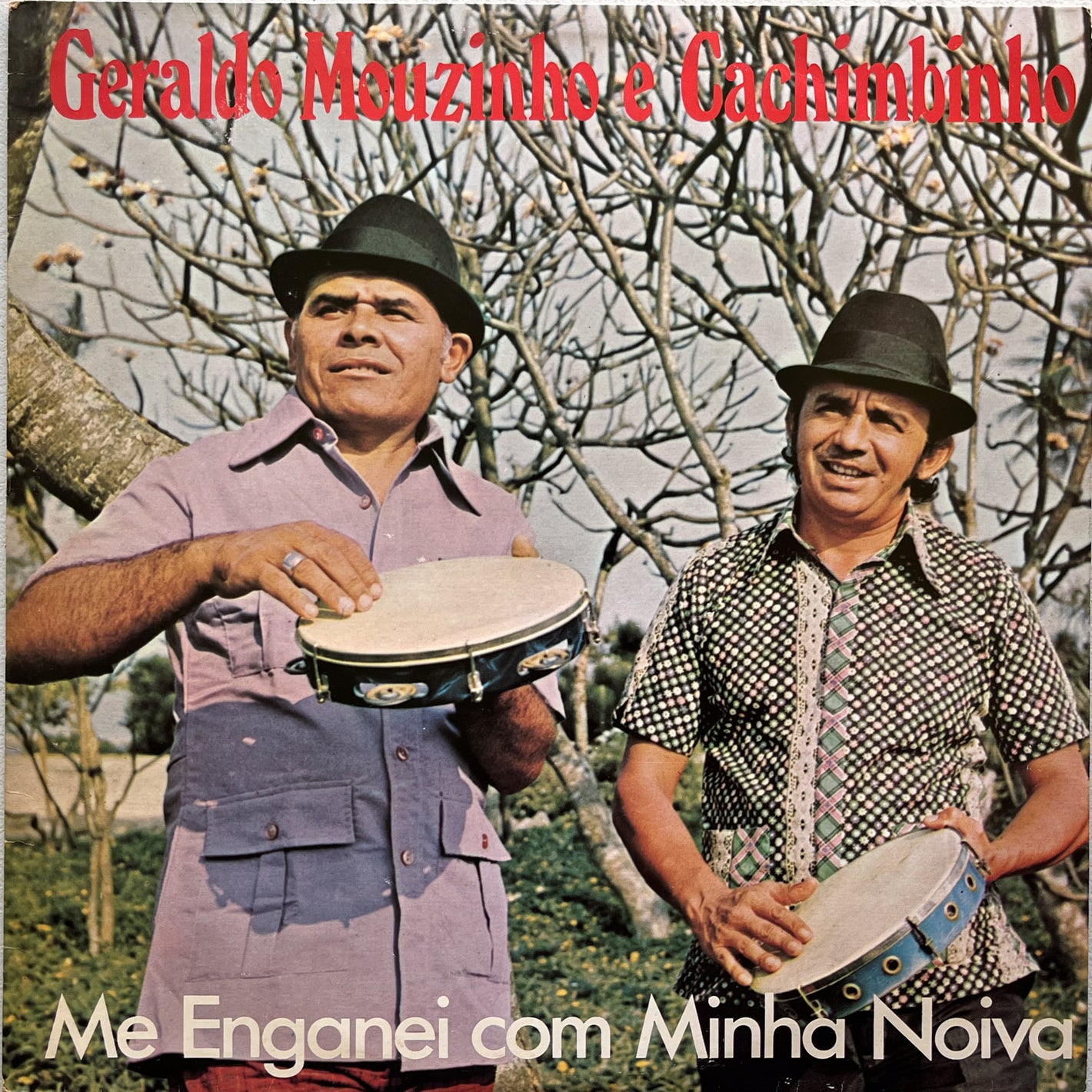 Geraldo Mouzinho E Cachimbinho — Me Enganei Com Minha Noiva (LP Vinyl Record, used)