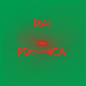 Ira! — Psicoacústica (LP Vinyl Record, sealed)