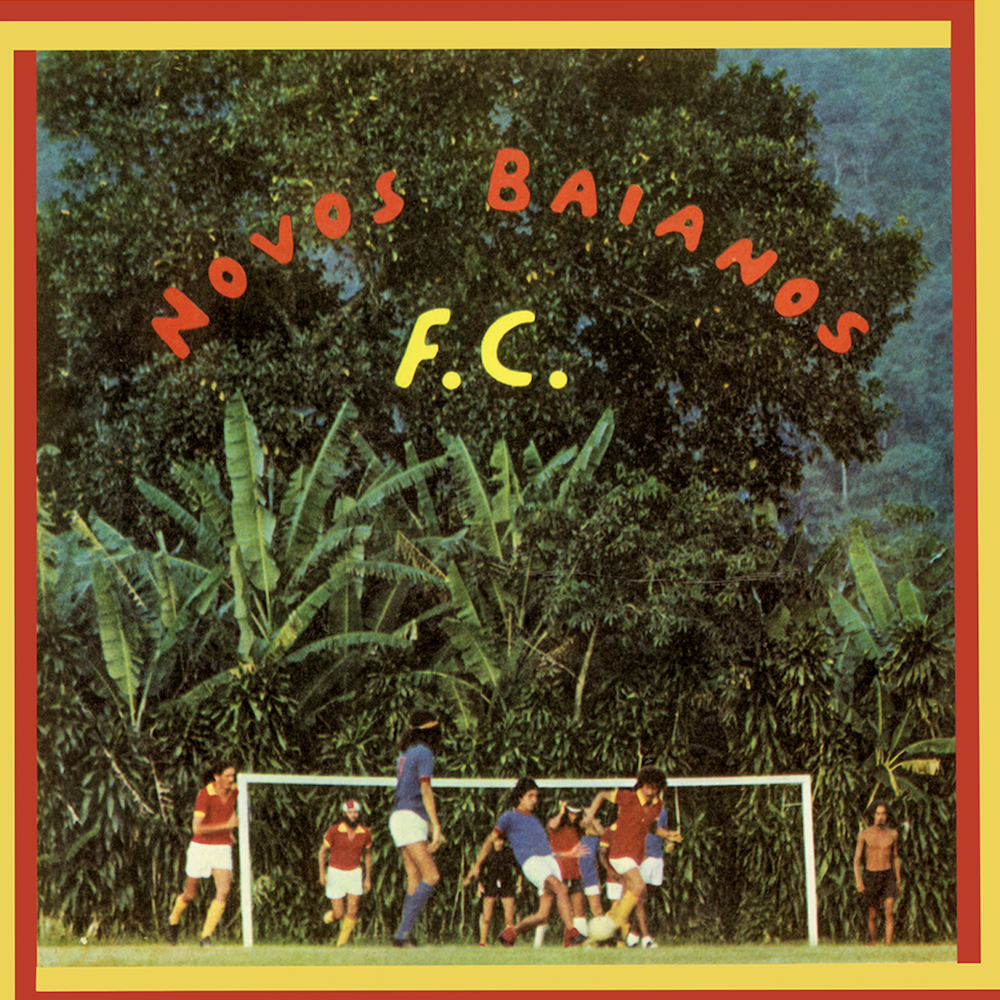 Os Novos Baianos - Novos Baianos F.C. (Disco de Vinilo LP)